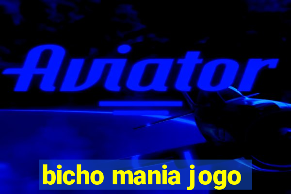 bicho mania jogo